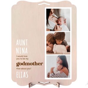 Wooden frame  "Will you be my Godmother?"