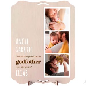 Wooden frame  "Will you be my Godfather?"